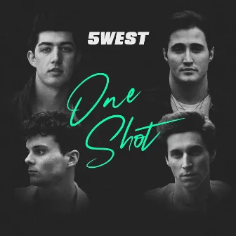 One Shot by 5 West