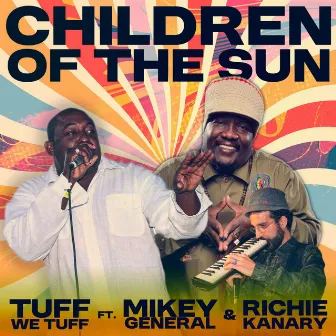 Children Of The Sun by Richie Kanary