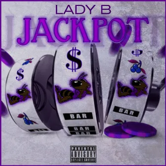 Jackpot by Lady B