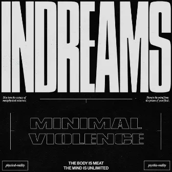 InDreams by Minimal Violence