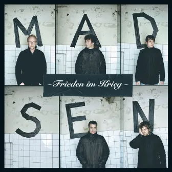 Frieden im Krieg by Madsen