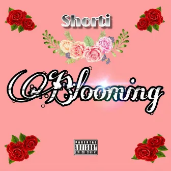 Blooming by Shorti