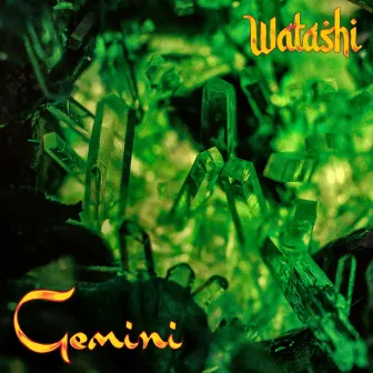 Gemini by Watashi