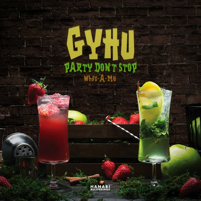 GYHU -Party Don't Stop-