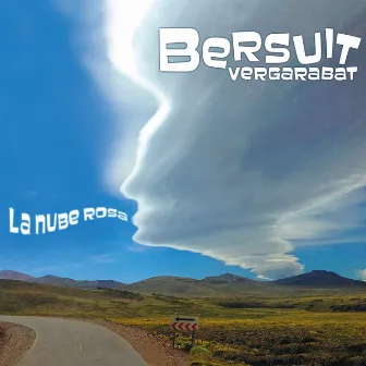 La Nube Rosa by Bersuit Vergarabat