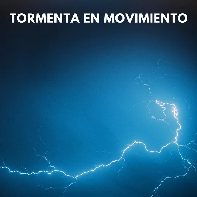 Tormenta En Movimiento