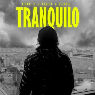 Tranquilo by Janka