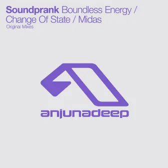 Boundless Energy / Change Of State / Midas by Soundprank