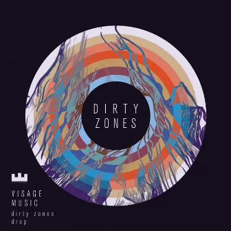 Dirty Zones by Visage Music