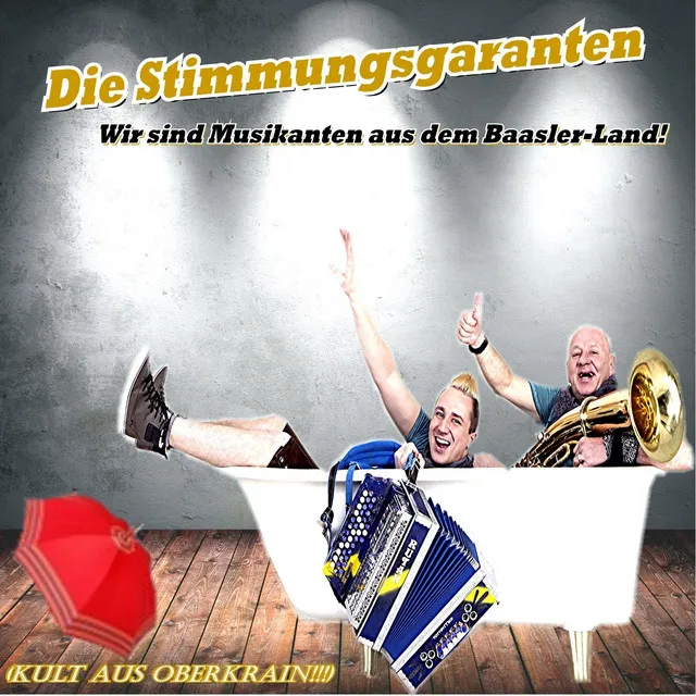 Wir sind Musikanten aus dem Baasler-Land!