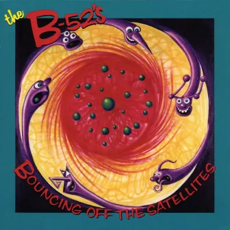 Bouncing Off The Satellites by The B-52's