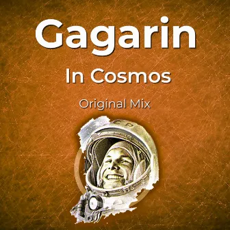 In Cosmos by Gagarin