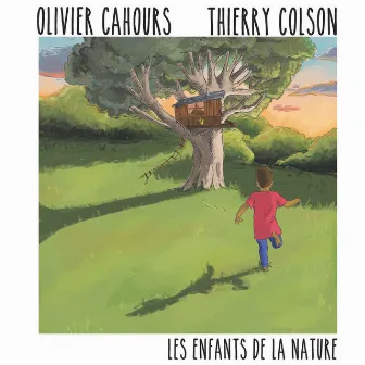 Les enfants de la nature by Olivier Cahours