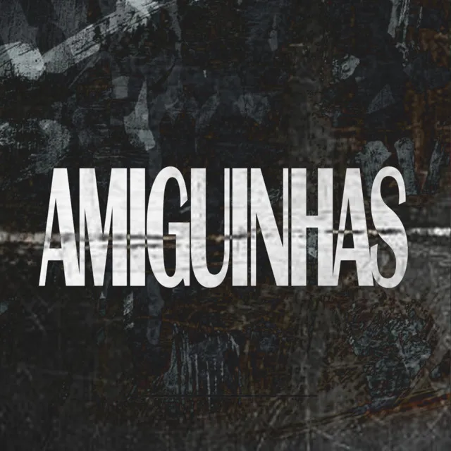 AMIGUINHAS