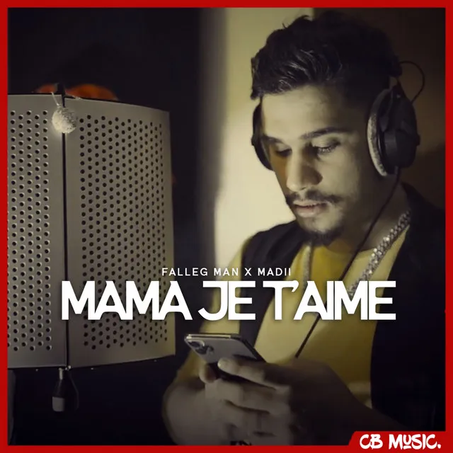 Mama Je T'aime