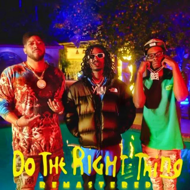 Do The Right Thing (Remastered)