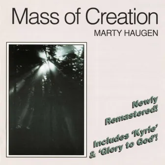 Mass of Creation (Revised Version) by Marty Haugen