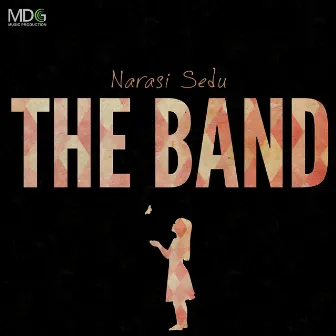 Narasi Sedu by The Band