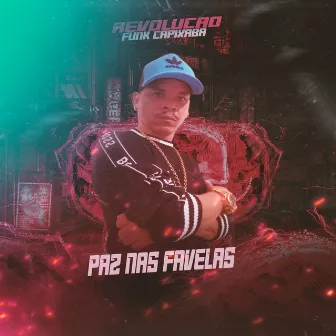 Paz nas Favelas by Revolução Funk Capixaba