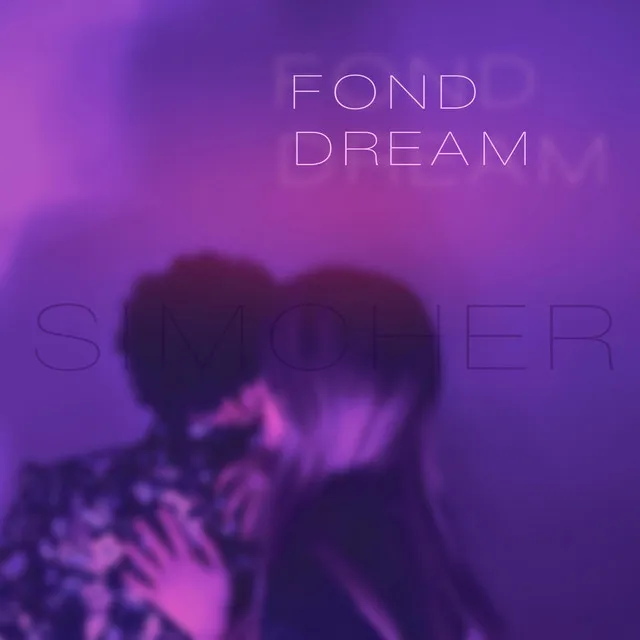 Fond Dream