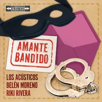 Amante Bandido (Versión Acústica) by Belén Moreno