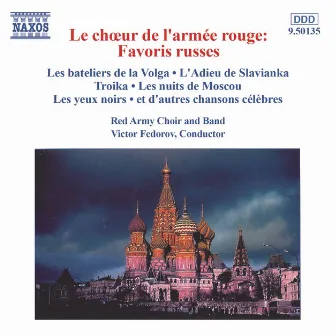 Le chœur de l'armée rouge: Favoris russes by Alexandrov Ensemble