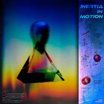 Inertia in Motion by J. Kidou