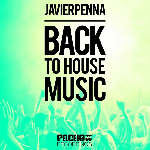 Back to House Music - Cole Jonson Remix