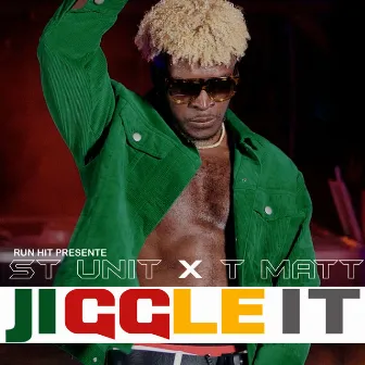 Jiggle It by St Unit