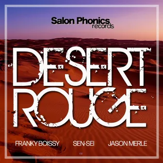 Desert Rouge by Unknown Artist