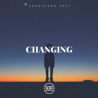 Changing by YATONIERU ISAI