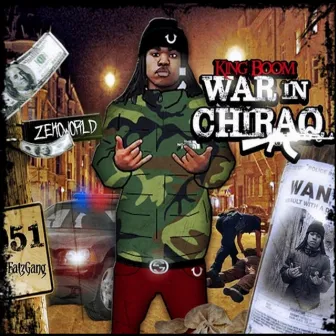 War In Chiraq by King Boom