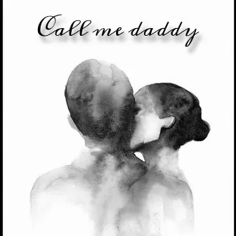 Call Me Daddy by jxy13