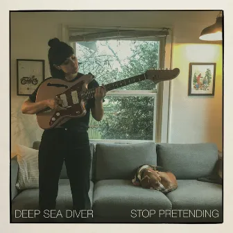 Stop Pretending by Deep Sea Diver