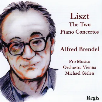 Liszt: The Two Piano Concertos by Pro Musica Orchestra, Vienna