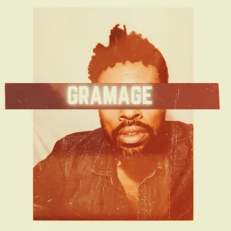 Gramage by Dane Diamond