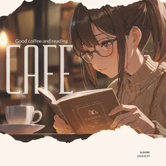 Cafe Good coffee and reading by Sumire