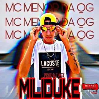 Miliduke by Mc Menor Da QG