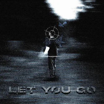 LET YOU GO! by Yung Zime