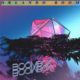 Boombox by Orlando Boom