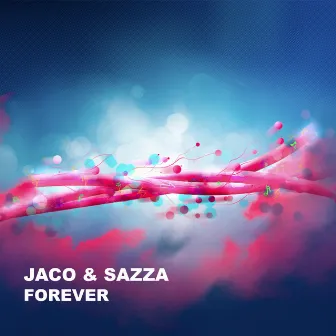 Forever by Sazza