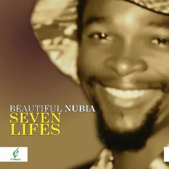 Seven Lifes by Beautiful Nubia