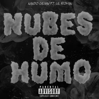 Nubes De Humo by Nando Galvan