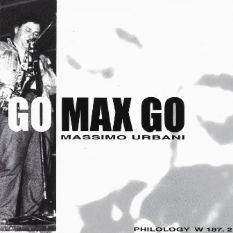 Go Max Go by Massimo Urbani