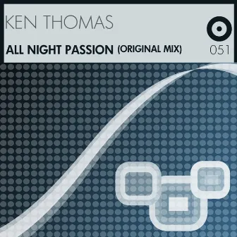 All Night Passion by Ken Thomas