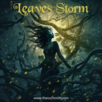 Leaves Storm (main title) by Theo Schmitt