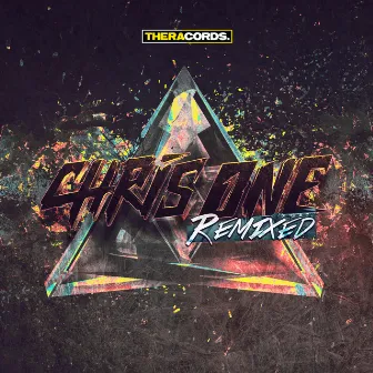 Remixed by Chris One