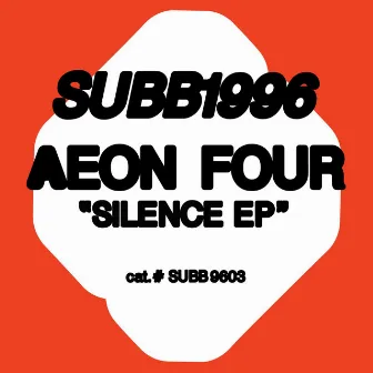 Silence EP by Aeon Four