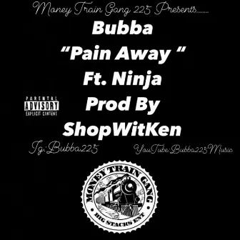 Pain Away by Bubba