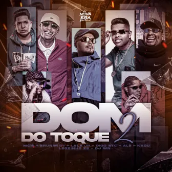 Dom Toque 2 by Mc Brunim Dt